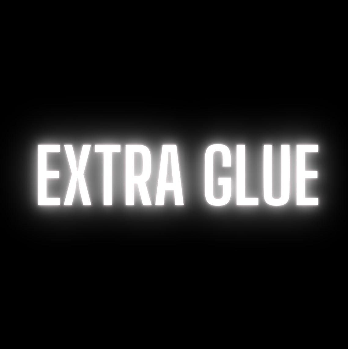 Extra Glue